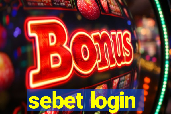 sebet login